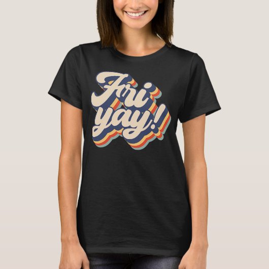 Het is Fri yay Funny Teacher Mam Vrijdag terug tot T-shirt (Voorkant)