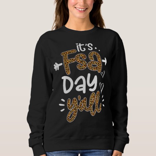 Het is Fsa Day Y'all Leopard Printed Test Day Teac Trui (Voorkant)