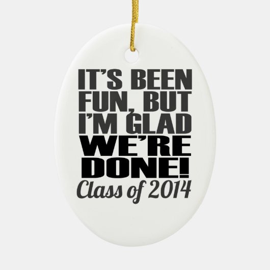Het is Fun, Klasse van 2014 Afstuderen Seniors Keramisch Ornament (Voorkant)