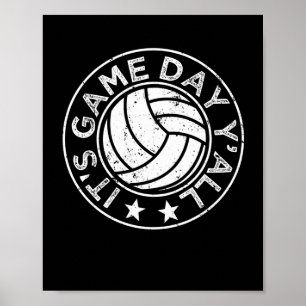 Het is Game Day Y'all Funny Volleyball Player Vbal Poster
