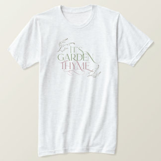 Het is Garden Thyme T-Shirt