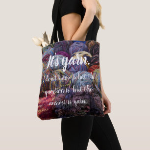 Het is garen // Het antwoord is garen Tote Bag