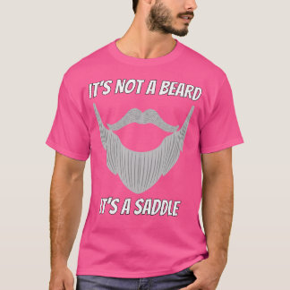 Het is geen baard, het is een zadel ontwerp 2 t-shirt