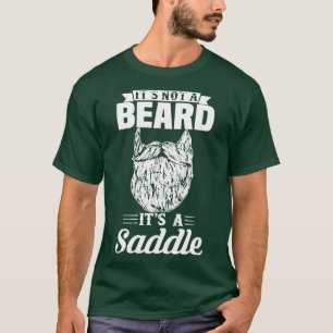 Het is geen baard, het is een zadelbaars Man Manne T-shirt