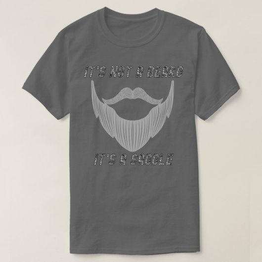 Het is geen baard met een zadelvormig design t-shirt (Design voorkant)
