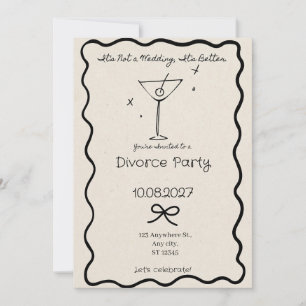 Het is geen bruiloft, het is beter Grappig divorce Kaart