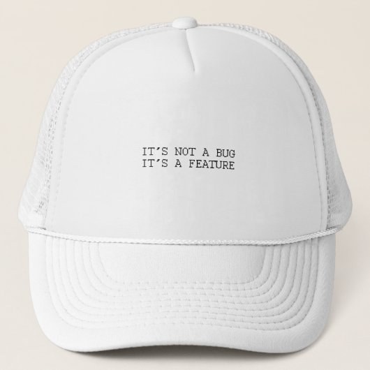Het is geen bug, grappig design trucker pet (Voorkant)