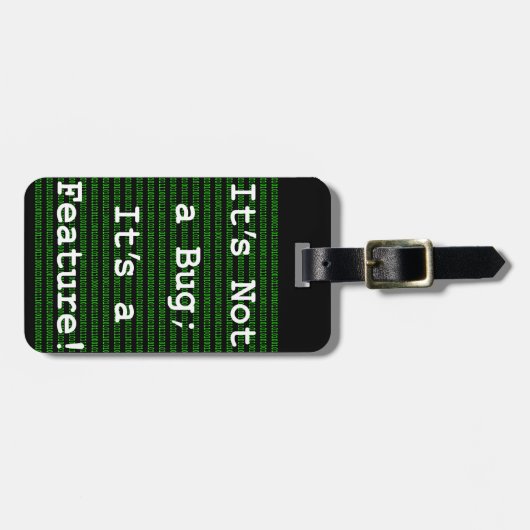 Het is geen bug; het is een functie! bagagelabel (Voorkant horizontaal)