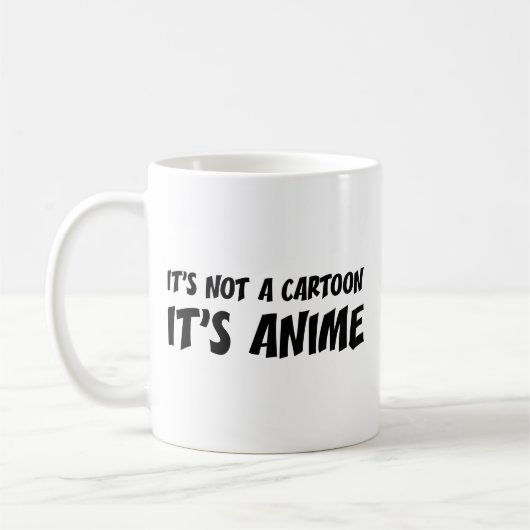 Het is geen Cartoon. Het is Anime. KoffieMok (Links)