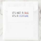 Het is geen Coding Bug Het is een Programmeringsfu Rechthoekige Sticker (Tas)