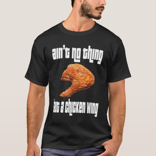 Het is geen ding kippenvleugel t-shirt (Voorkant)