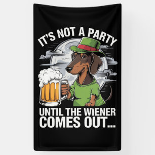 Het Is Geen Feest Tot Dachshund Iers Bier Wiener Spandoek