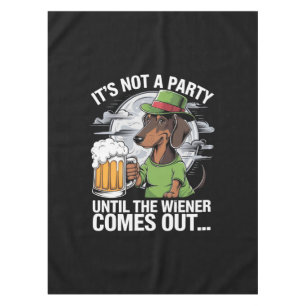 Het Is Geen Feest Tot Dachshund Iers Bier Wiener Tafelkleed