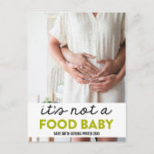 Het is geen food Baby Funny Zwangerschap Aankondigingskaart (Voorkant)