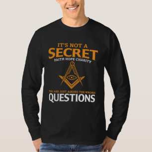 Het is geen geheim Maçonniek Meesterplein en Kompa T-shirt