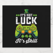 Het is geen geluk dat het Skill Gaming St Patrick' Bier Etiket (Enkel label)