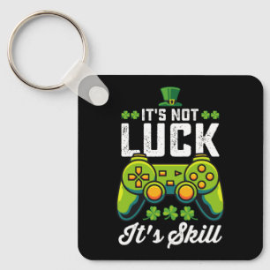 Het is geen geluk dat het Skill Gaming St Patrick' Sleutelhanger