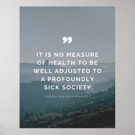 Het is geen gezondheidsmaatregel - Jiddu Krishnamu Poster