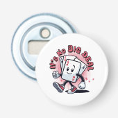 Het Is Geen Groot Probleem Button Flesopener (Voorkant)