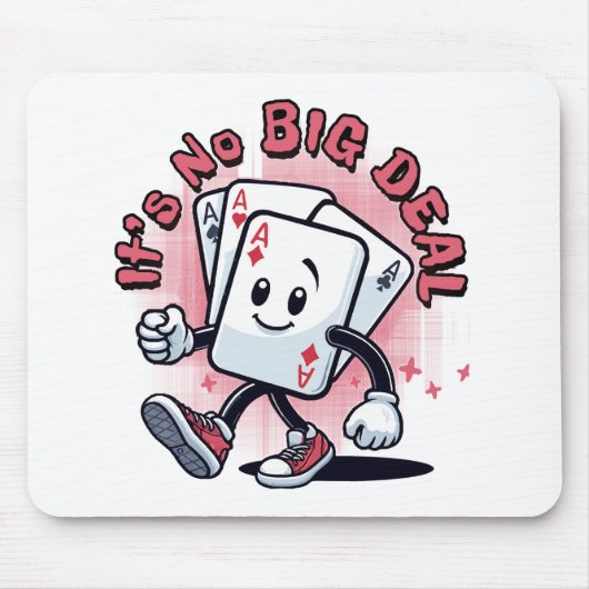 Het Is Geen Groot Probleem Muismat (Voorkant)