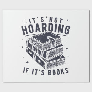 Het Is Geen Hamsteren Als Het Boeken Zijn Boek Lie Cadeaupapier