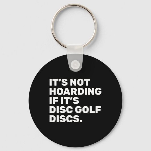 Het is geen hamsteren als het discgolfschijven zij sleutelhanger (Voorkant)