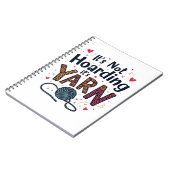 Het is geen hamsteren als het garen is Haken Breie Notitieboek (Linkerzijde)