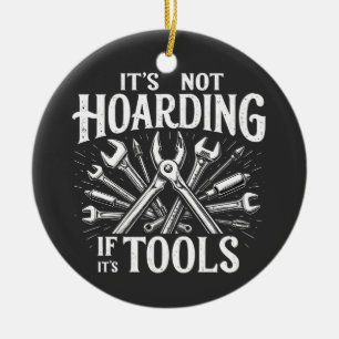 Het Is Geen Hamsteren Als Het Gereedschap Is Mecha Keramisch Ornament