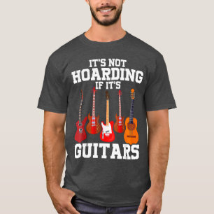 Het is geen hamsteren als het gitaren zijn Funny M T-shirt