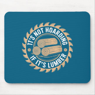 Het is geen hamsteren als het hout is Funny Houtbe Muismat