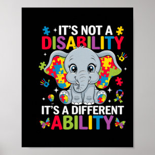 Het is geen handicap. Het is een andere manier om Poster