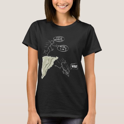Het is geen Herfst Force Equation Physics Science T-shirt (Voorkant)