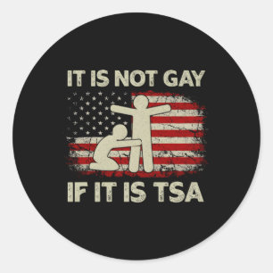 Het is geen homo als het de Amerikaanse vlag van d Ronde Sticker