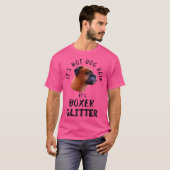 Het is geen hondenhaar, het is Boxer Glitter Dog Q T-shirt (Voorkant volledig)