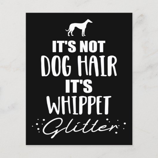 Het is geen hondenhaar het is een Whippet-hondlief Flyer (Voorkant)