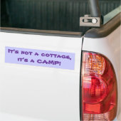 Het is geen huisje, het is een CAMP! Bumpersticker (Op Truck)