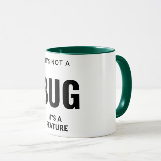 Het is geen insect, het is een eigenschap. mok (Voorkant rechts)