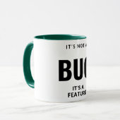 Het is geen insect, het is een eigenschap. mok (Voorkant links)