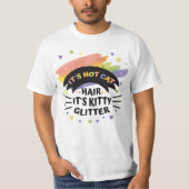 Het is geen kattenhaar, het is kat glitter shirt (Voorkant)