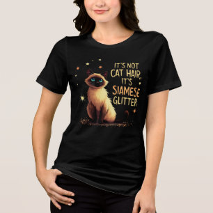 Het is geen kattenhaar, het is Siamese glitter Tri-Blend Shirt