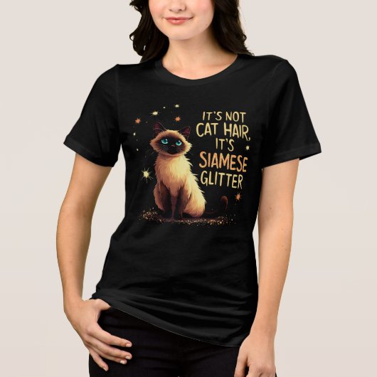 Het is geen kattenhaar, het is Siamese glitter Tri-Blend Shirt (Voorkant)