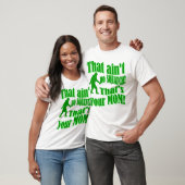 Het is geen krassen, dat is je moeder. t-shirt (Unisex)