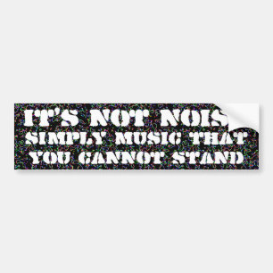 Het is geen lawaai bumpersticker