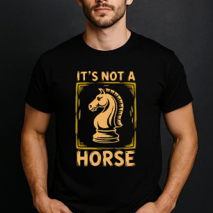Het is geen paard – Minimaal grappige schaak T-shirt