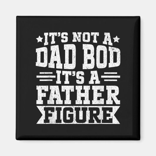 Het is geen papa, het is een vaderfiguur, grappig  magneet (Voorkant)