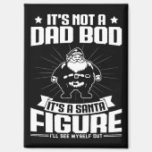 Het is geen papa lichaam, het is een kerstman figu magneet (Voorkant)