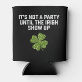 Het is geen partij tot het Ierse Show opstaat Blikjeskoeler (Voorkant)