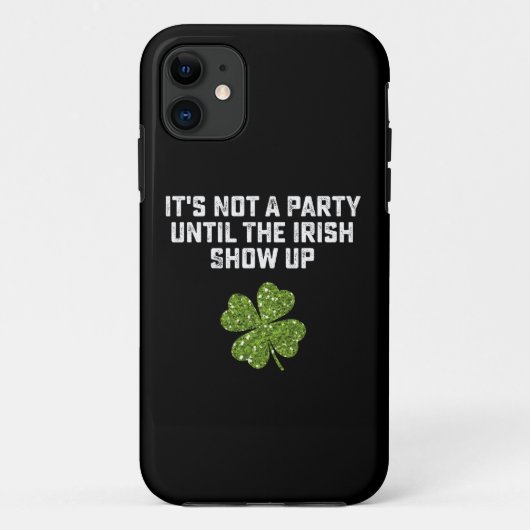 Het is geen partij tot het Ierse Show opstaat Case-Mate iPhone Case (Achterkant)