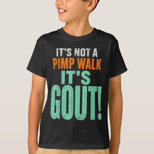 Het is geen Pimp Walk Het is Jicht T-shirt (Voorkant)