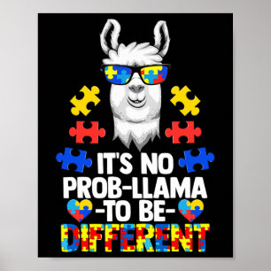 Het is geen prob-lama om anders te zijn dan autism poster